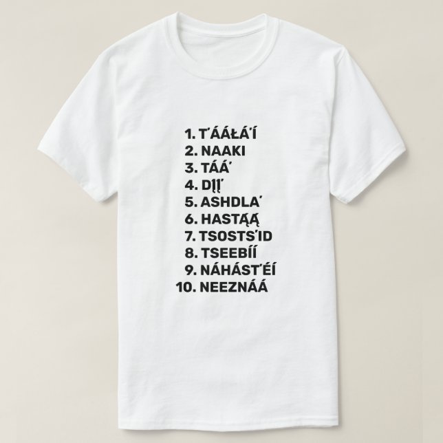 Learn Navajo - counting to ten T-Shirt (Design Front)
