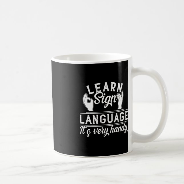 Learn Sign Language ASL Teacher Deaf Awareness  Coffee Mug (Right)