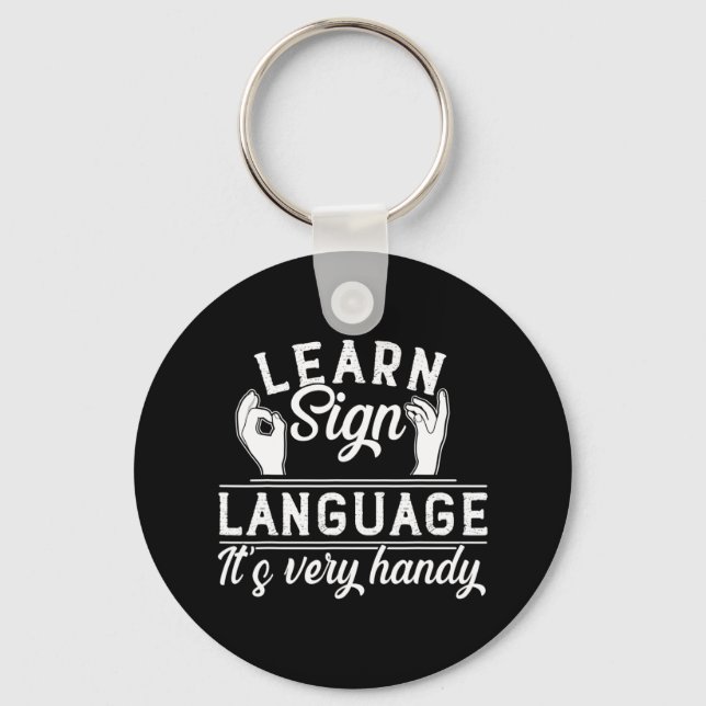 Learn Sign Language ASL Teacher Deaf Awareness  Keychain (Front)