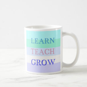 Learn Teach Grow Mug