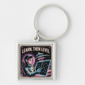 Learn, Then Level Keychain