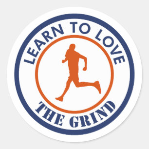 Learn To Love The Grind Running Classic Round Sticker