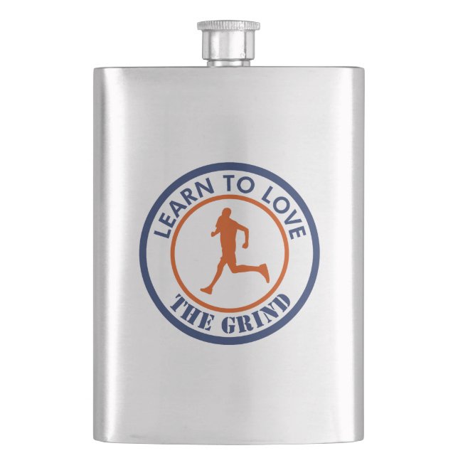 Learn To Love The Grind Running Hip Flask (Front)