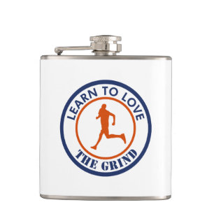 Learn To Love The Grind Running Hip Flask