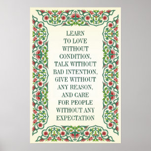 LEARN  TO LOVE WITHOUT CONDITION, TALK WITHOUT BAD POSTER