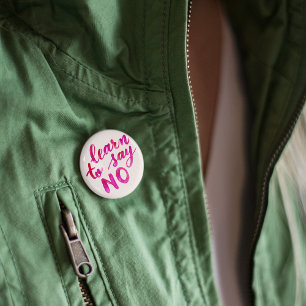 Learn to say no - pink 2 inch round button