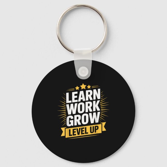 Learn Work Grow Level Up Motivational Growth Insra Keychain (Front)