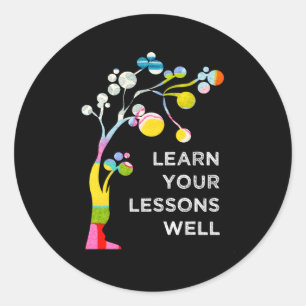 Learn Your Lessons Well Godspell Musical Theatre F Classic Round Sticker