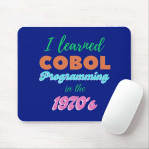 Learned Cobol Programming Language in the 1970s Mouse Pad