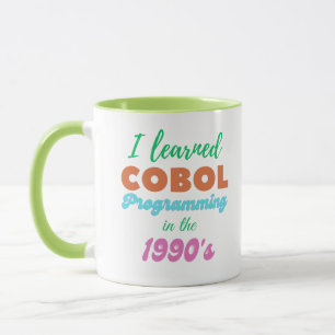 Learned Cobol Programming Language in the 90s Mug