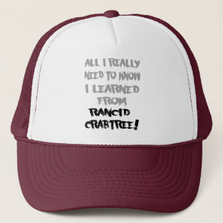 Learned From Rancid Crabtree Hat