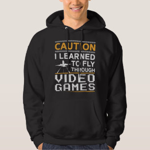 Learned To Fly Video Games Funny Airplane Pilot Av Hoodie
