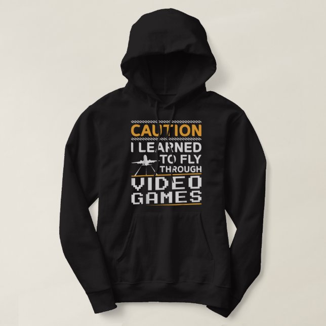 Learned To Fly Video Games Funny Airplane Pilot Av Hoodie (Design Front)