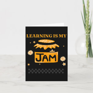 Learning Is My Jam Teacher Student Book Lover Back Card
