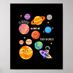 Learning Is Out Of This World Outer Space Science  Poster