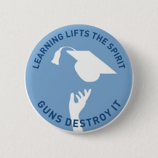 Learning Lifts the Spirit 2 Inch Round Button