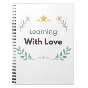 Learning With Love Teacher Floral Notebook