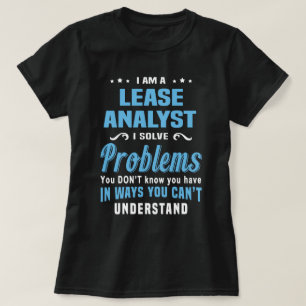 Lease Analyst T-Shirt