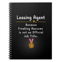 Leasing Agent Because Freaking Awesome
