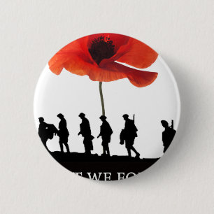 LEAST WE FORGET SOLDIERS MARCHING 2 INCH ROUND BUTTON