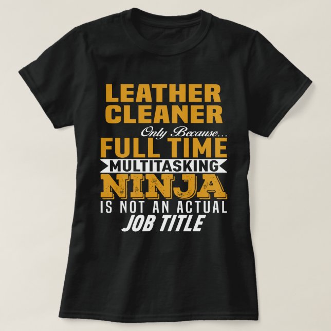 Leather Cleaner T-Shirt (Design Front)