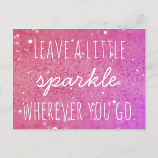 Leave a little sparkle wherever you go Pink Bokeh Postcard