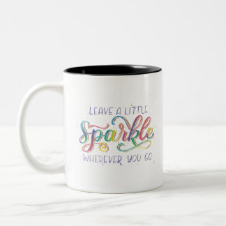 Leave a Little Sparkle Wherever You Go Two-Tone Coffee Mug