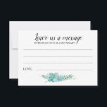 Leave A Message Botanical Greenery Wedding Advice Card<br><div class="desc">These elegant Leave a Message cards will be the perfect addition to your wedding reception as a guest book alternative. This design features a combination of handwriting and block fonts in black, and finished with a succulent bouquet on bottom. There is space available for guests to leave their message for...</div>