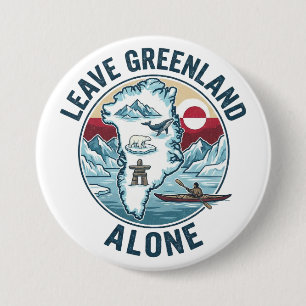Leave Greenland Alone 3 Inch Round Button