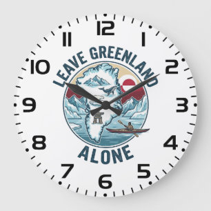 Leave Greenland Alone Large Clock