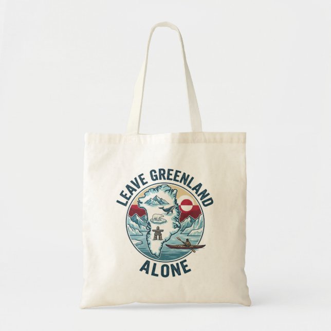 Leave Greenland Alone Tote Bag (Front)