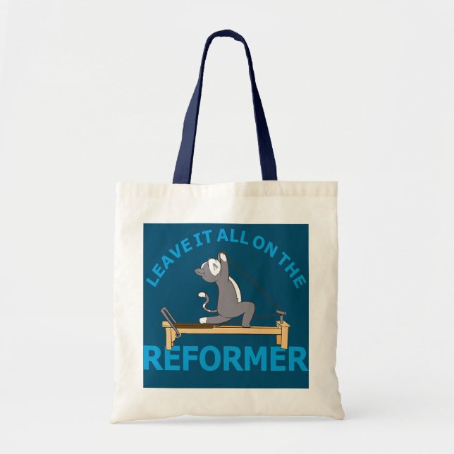 Leave it all on the Reformer Pilates cat Lover Tote Bag (Front)