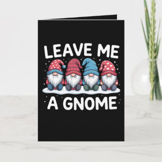 Leave Me A Gnome Christmas Pajama Holiday Card