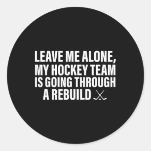 Leave Me Alone Classic Round Sticker