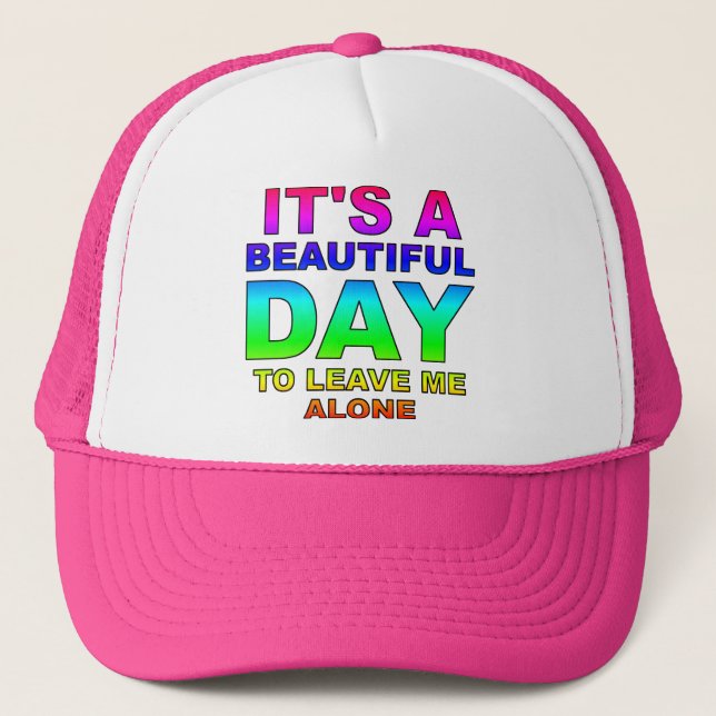 Leave Me Alone Funny Ball Cap Trucker Hat (Front)