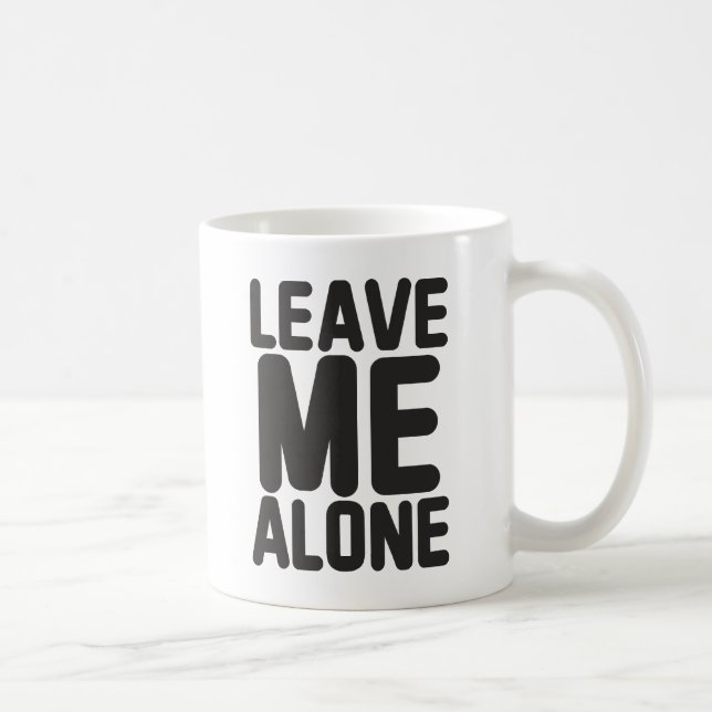 Leave Me Alone Privacy Coffee Mug (Right)