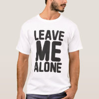 Leave Me Alone Privacy