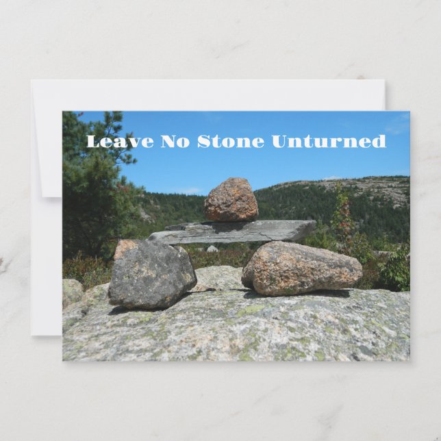 Leave No Stone Unturned Idiom Search all possible  Invitation (Front)