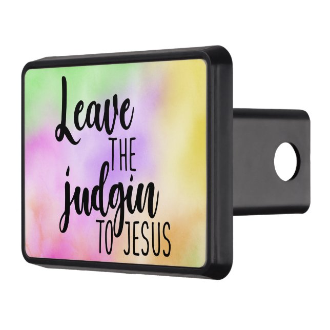 Leave The Judgin To Jesus Trailer Hitch Cover (Left)
