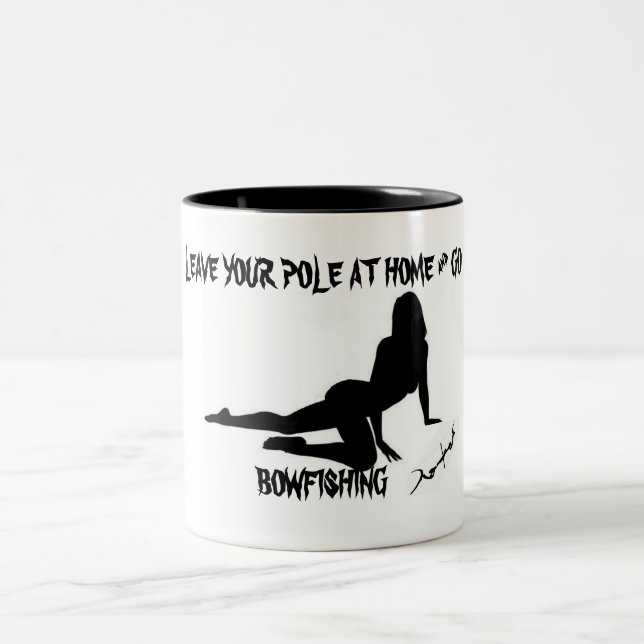 Leave you pole at home - bowfishing coffee mug (Center)