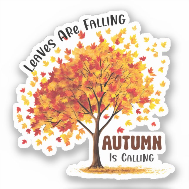 Leaves Are Falling, Autumn Is Calling – Cozy Fall  (Front)
