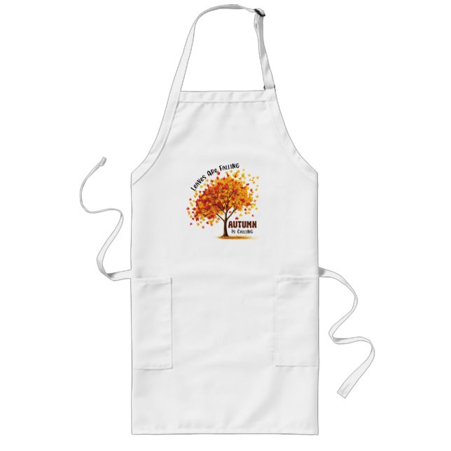 Leaves Are Falling, Autumn Is Calling – Cozy Fall  Long Apron (Front)