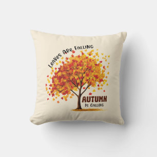 Leaves Are Falling, Autumn Is Calling – Cozy Fall  Throw Pillow