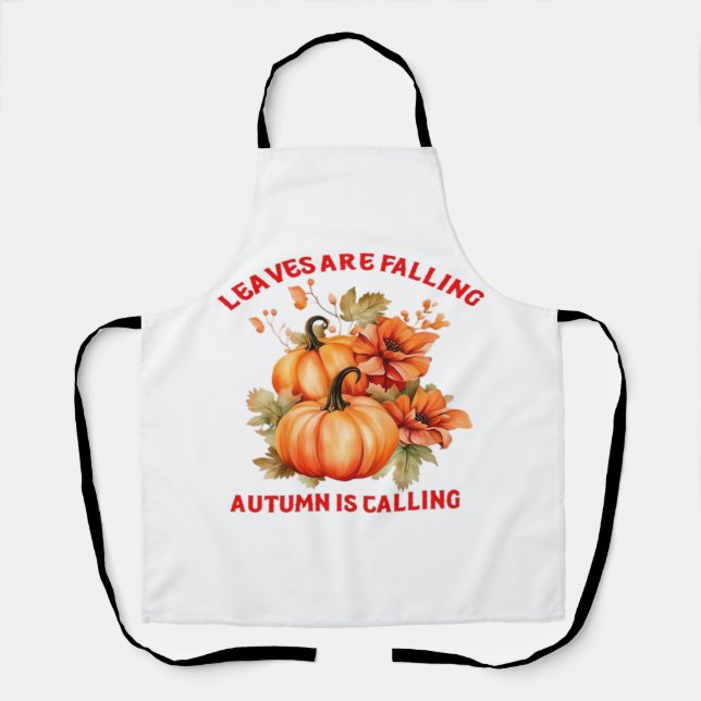 Leaves Are Falling Autumn Is Calling Design Classi Apron (Front)