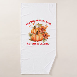 Leaves Are Falling Autumn Is Calling Design Classi Bath Towel