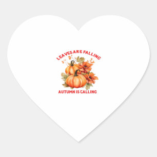 Leaves Are Falling Autumn Is Calling Design Classi Heart Sticker