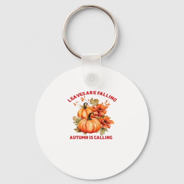 Leaves Are Falling Autumn Is Calling Design Classi Keychain (Front)