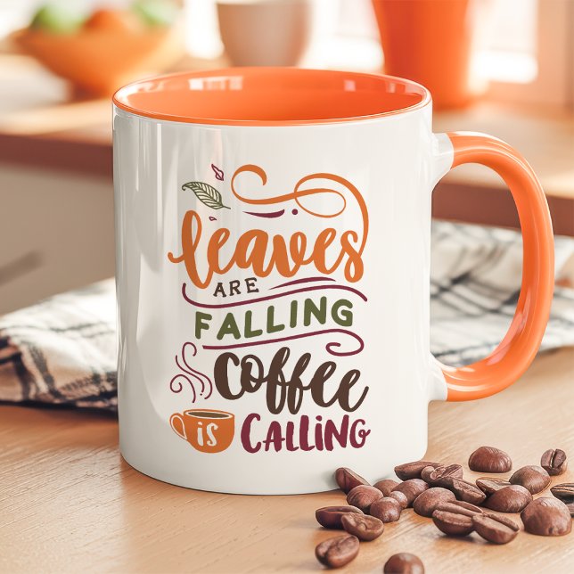 Leaves Are Falling Coffee Is Calling Cute Fall Mug (Creator Uploaded)