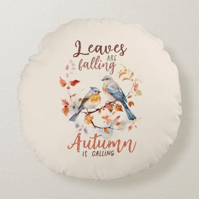 Leaves Are Falling –Whimsical Fall Birds & Foliage Round Pillow (Front)