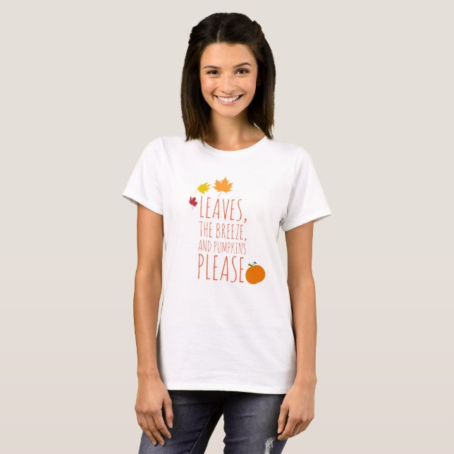 Leaves, breeze, and pumpkins shirt (Front Full)